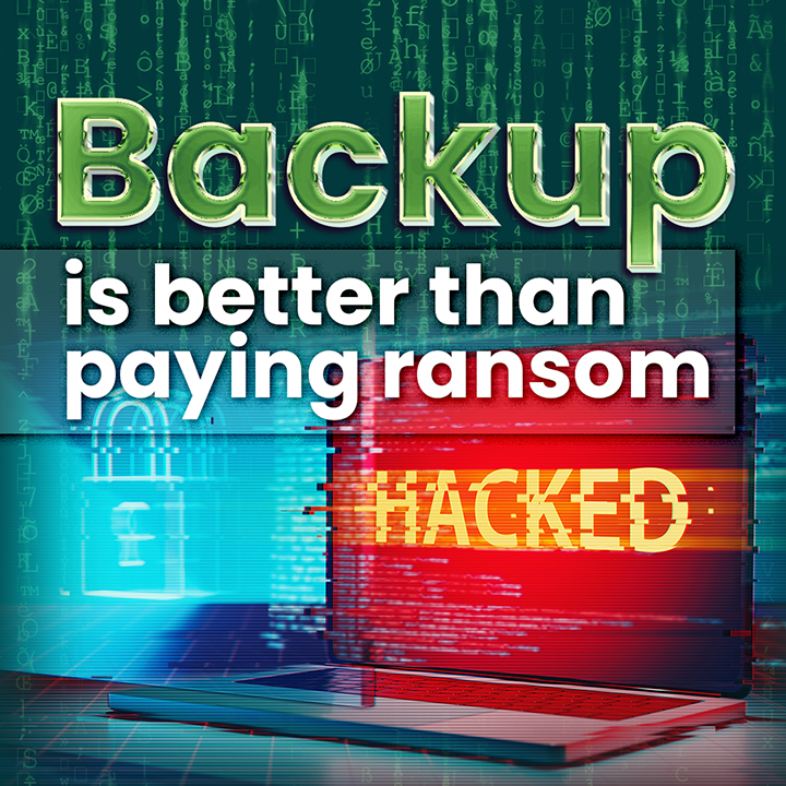 Why Backup is Better Than Paying Ransom?